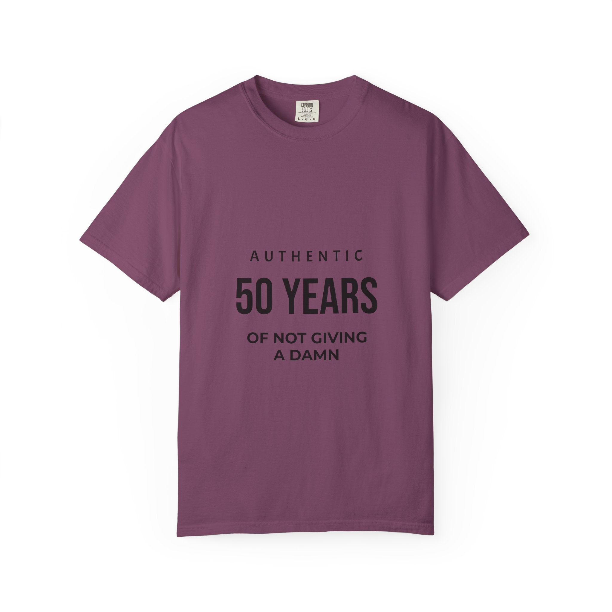 50 Years of Not Giving a Damn Tee — Funny 50th Birthday T-Shirt