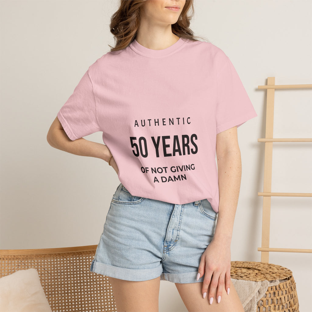 50 Years of Not Giving a Damn Tee — Funny 50th Birthday T-Shirt