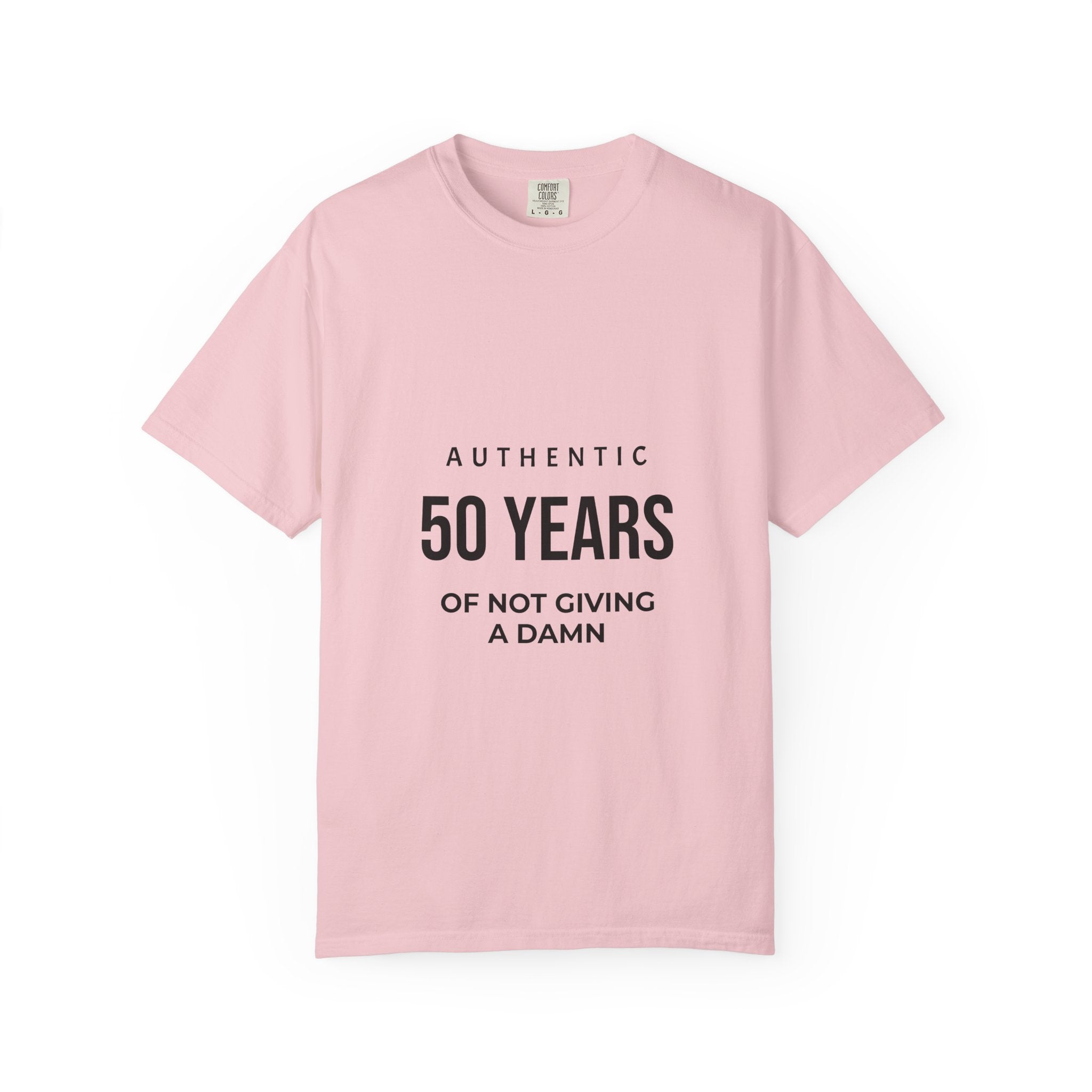 50 Years of Not Giving a Damn Tee — Funny 50th Birthday T-Shirt