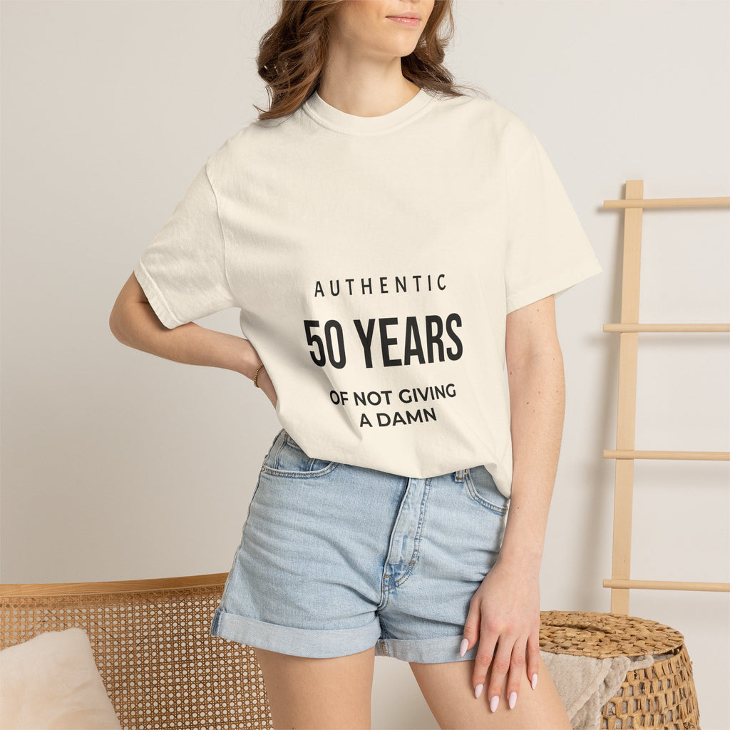 50 Years of Not Giving a Damn Tee — Funny 50th Birthday T-Shirt