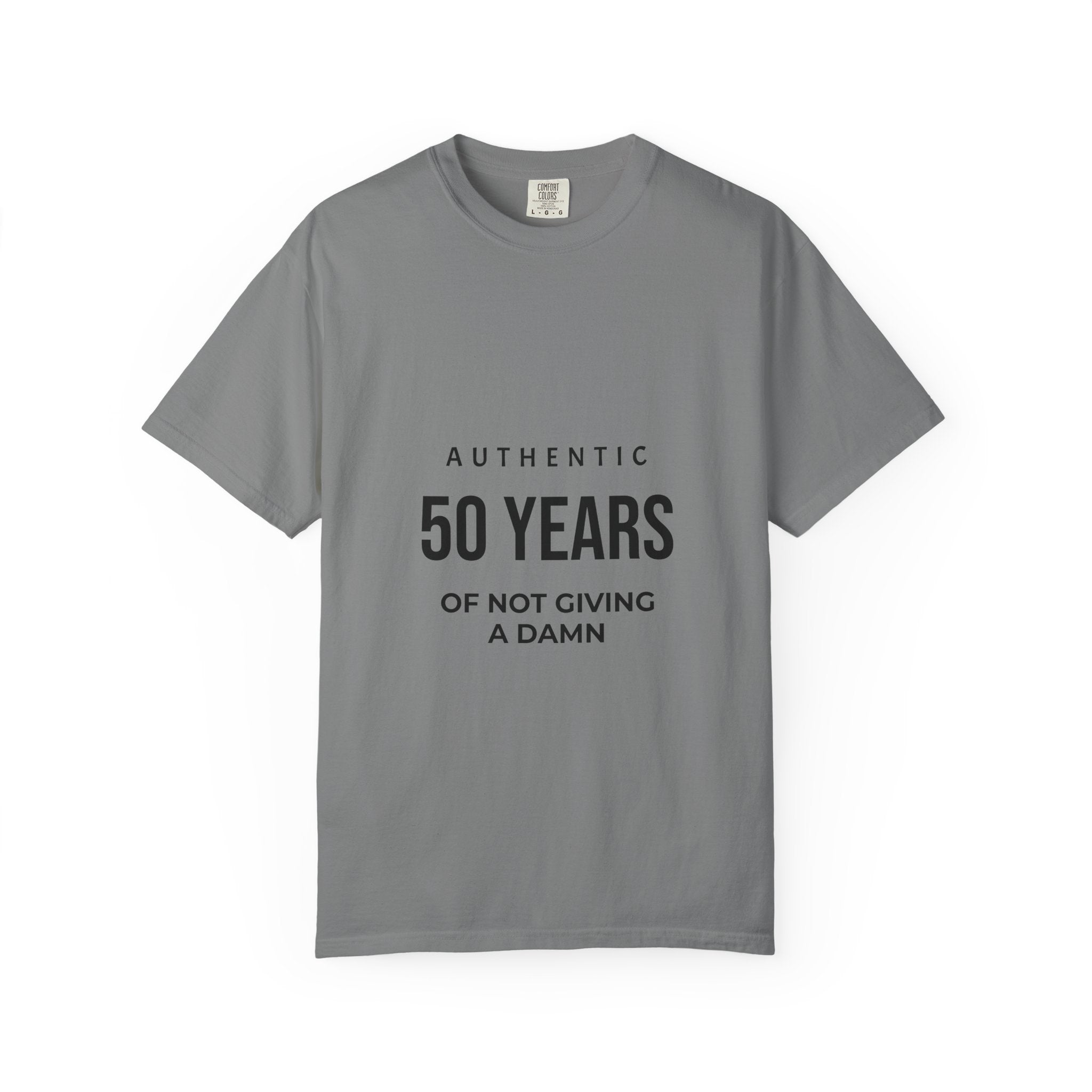 50 Years of Not Giving a Damn Tee — Funny 50th Birthday T-Shirt