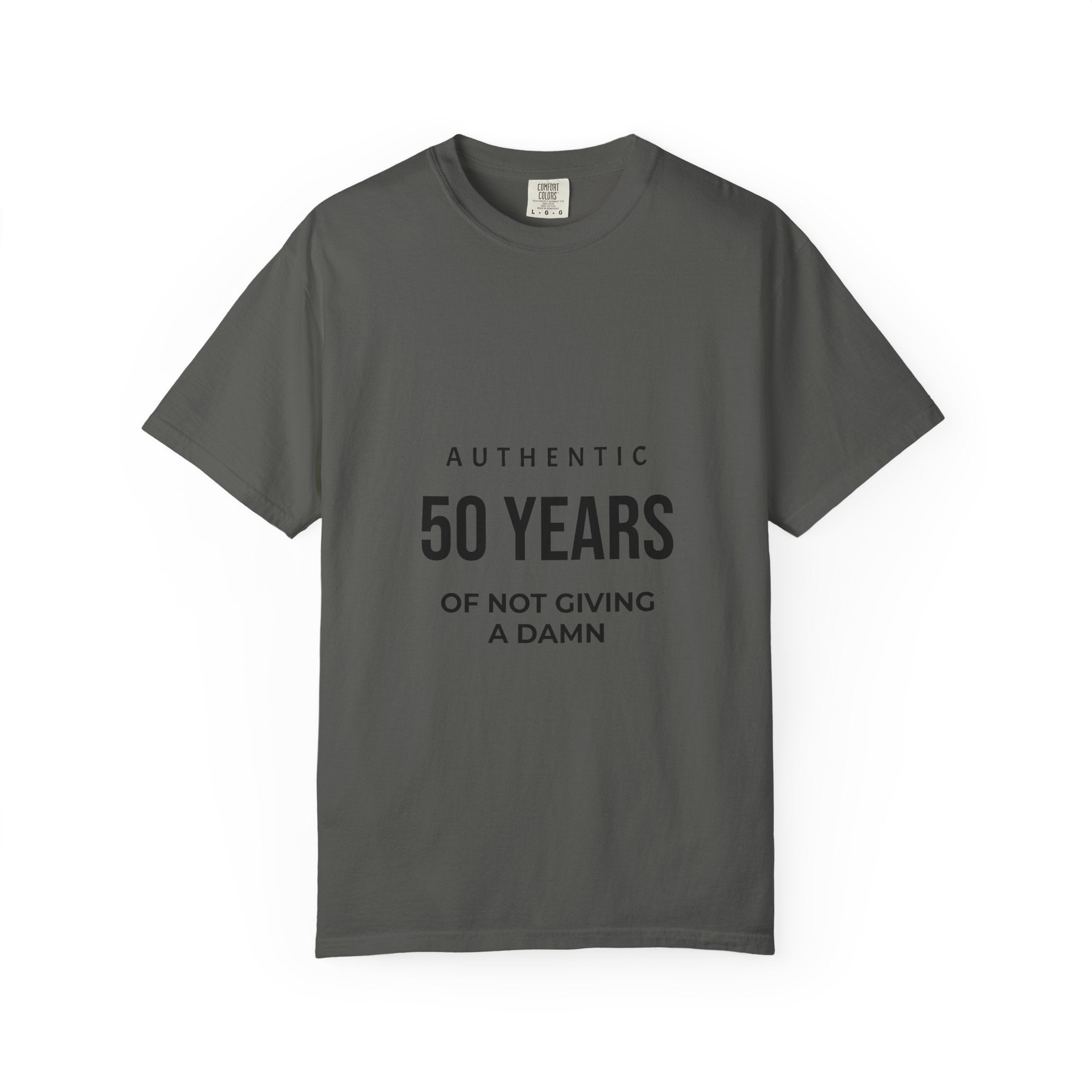 50 Years of Not Giving a Damn Tee — Funny 50th Birthday T-Shirt